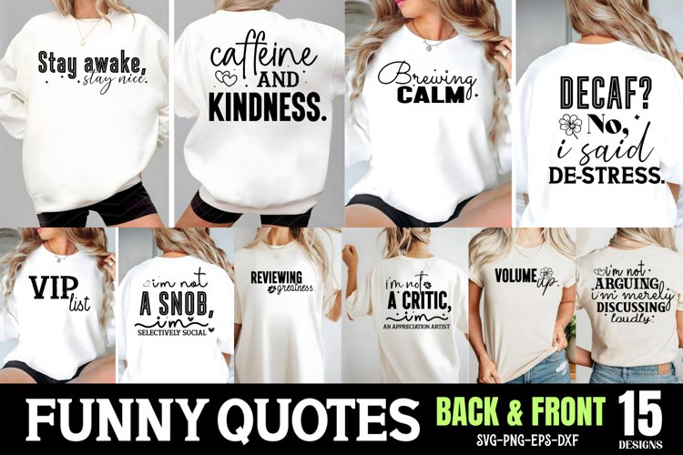 Funny Quotes Front & Back SVG Bundle, Svg Front & Back,