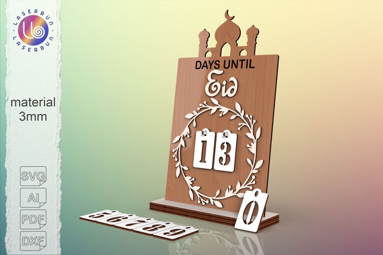 Days Until Eid Countdown Sign SVG Laser Cut Ramadan Calendar