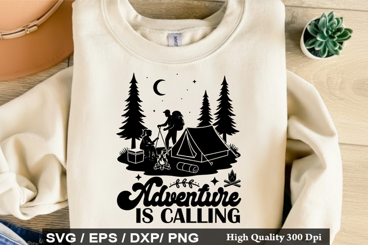 Adventure is Calling SVG - Camping Quotes Design