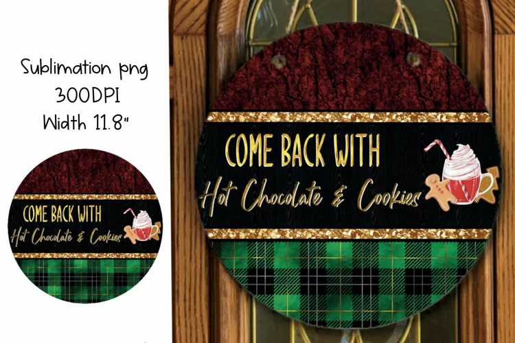 Christmas Hot Cocoa Round Sign Sublimation Design