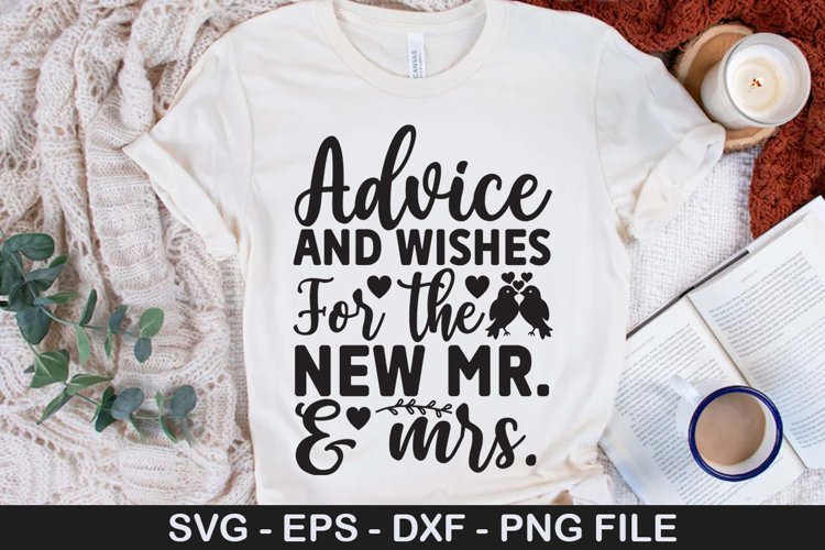 Advice and wishes for the new - Wedding SVG Design
