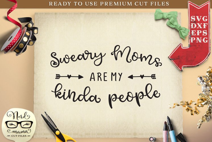 Sweary Moms SVG Cut File example image 1