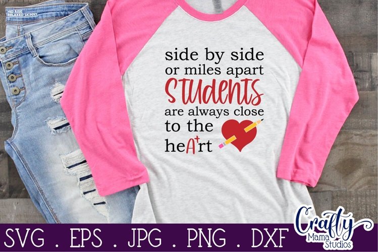 Teacher Svg, Side By Side Or Miles Apart Cut File, School example image 1