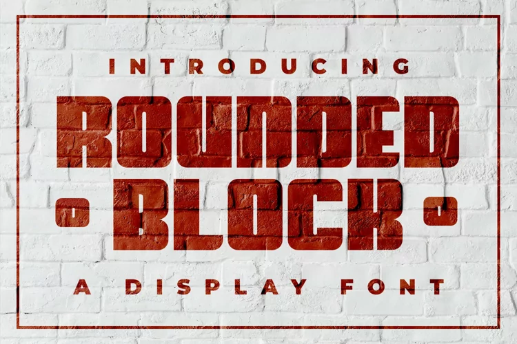 Rounded Block - Bold   Sturdy Block Style Font