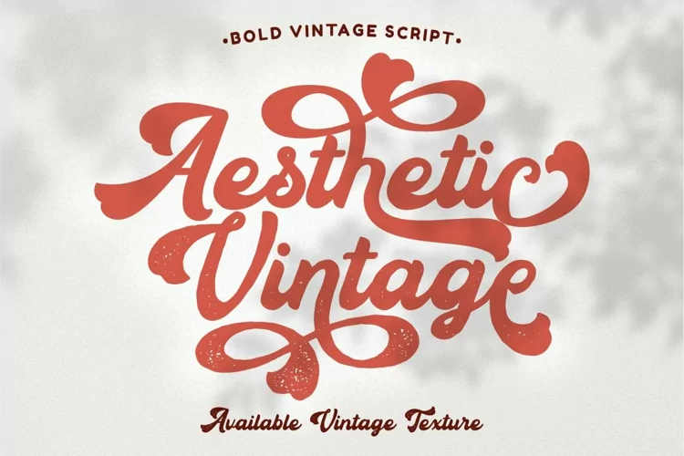Aesthetic Vintage - Bold Vintage Script