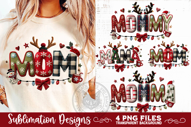 Christmas Momma Sublimation MOM, MOMMA, MOMMY, MAMA Designs