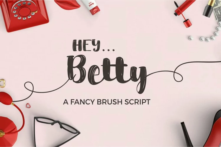 Hey Betty - Bold   Bodacious Brush Font