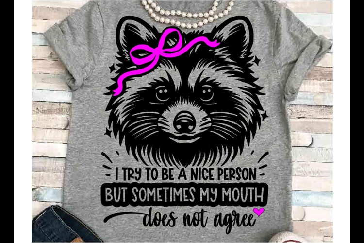 Sarcasm SVG DXF JPEG Silhouette Cameo Cricut raccoon humor