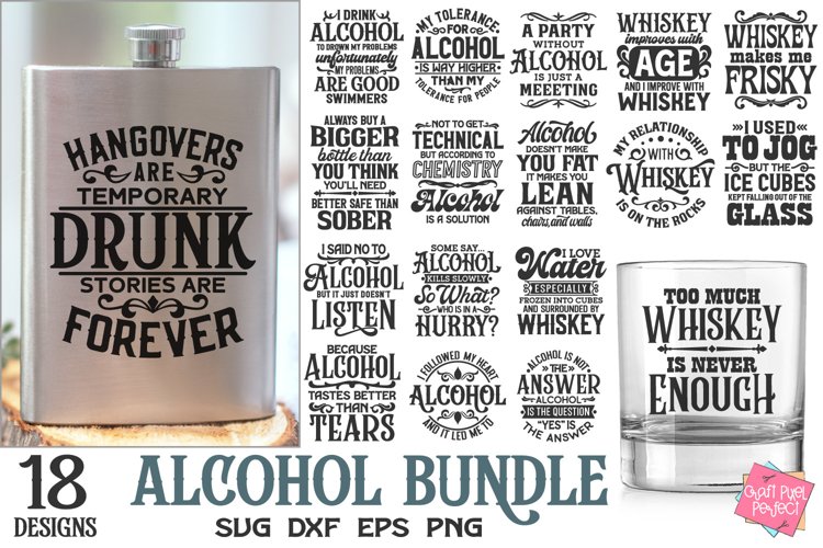 Alcohol SVG Bundle, Funny Flask Sayings, Whiskey Quotes