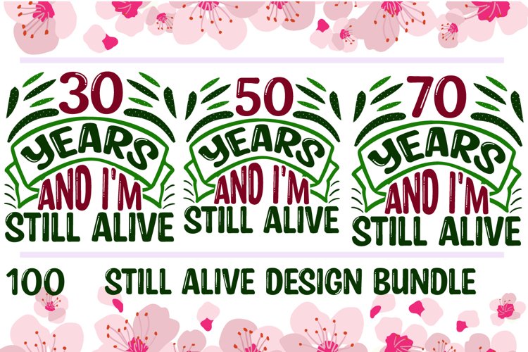 Still Alive Design Bundle new example image 1