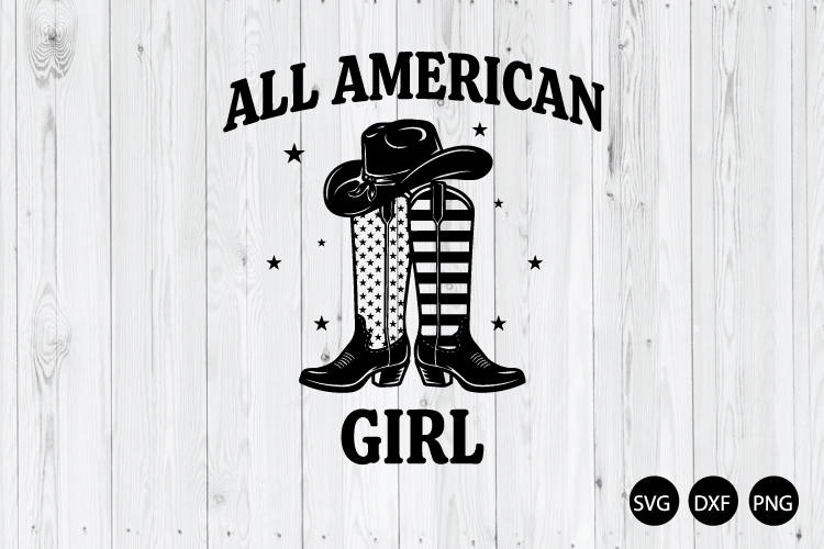 All American Girl SVG, 4th of July SVG, Patriotic SVG