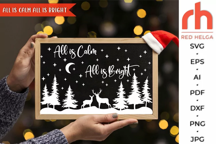 All is Calm All is Bright SVG, Christmas Scene Cut File