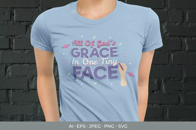 All of God's Grace in One Tiny Face SVG