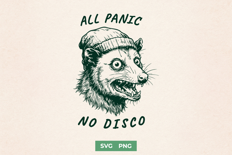 Funny Opossum SVG for Sarcastic Shirts - All Panic No Disco