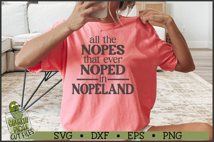 All The Nopes SVG File