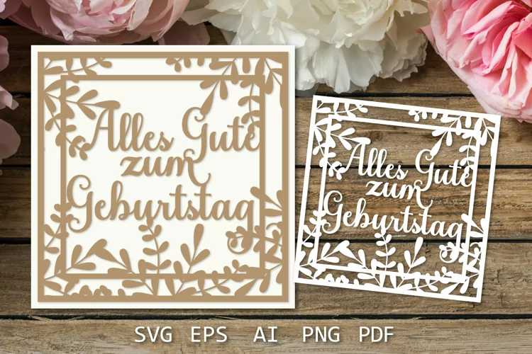 Alles Gute zum Geburtstag, German Birthday papercut Card SVG