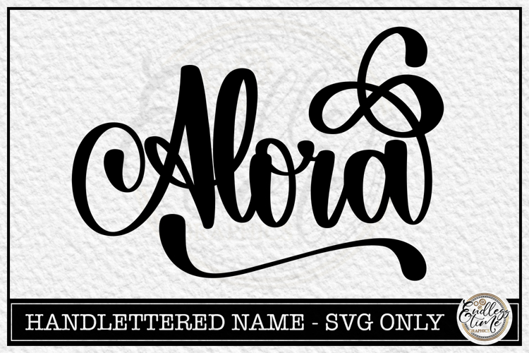 Alora - Handlettered Name SVG Cut file example image 1