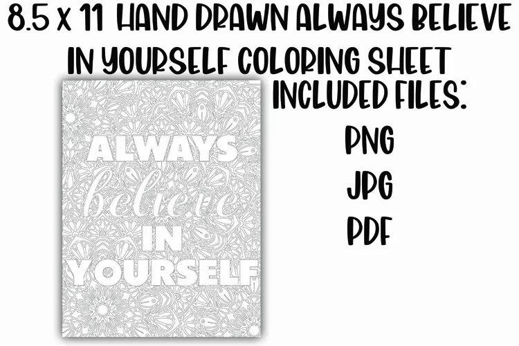 Always Believe in Yourself Mandala Coloring Sheet