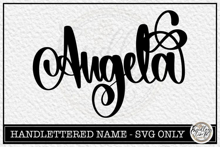Angela - Handlettered Name SVG Cut File example image 1