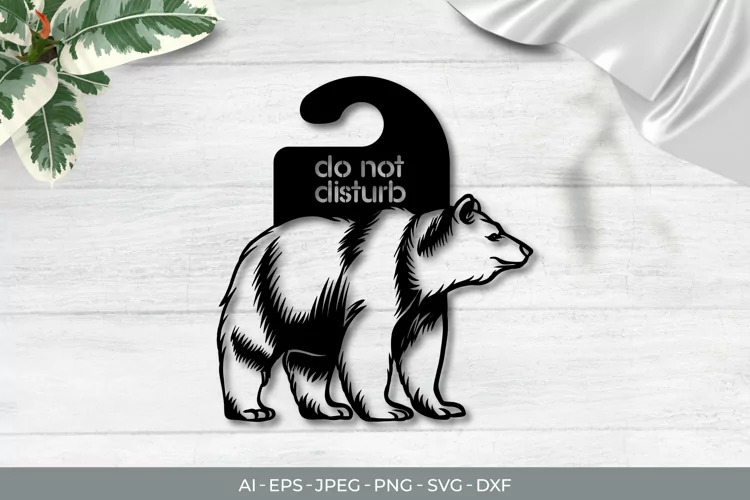 Bear Door Tag - Do Not Disturb SVG File