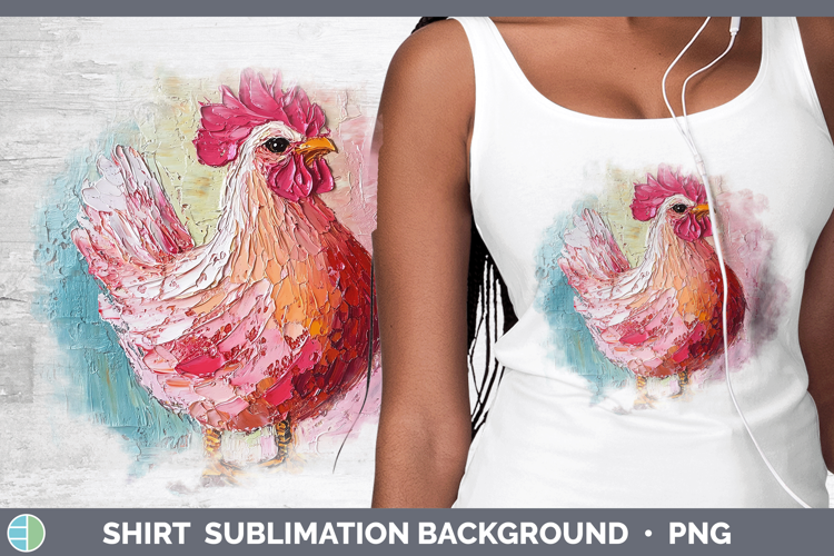 Animals Thick Paint Chicken Shirt Sublimation Sublimation Ba