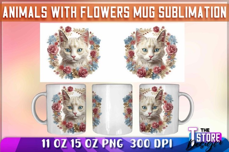 Cat With Flowers Mug Sublimation | 11 oz 15 oz Mug