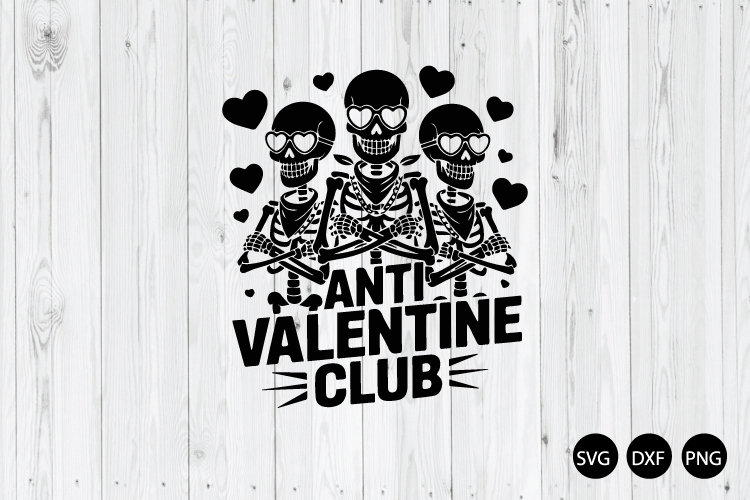 Anti Valentine Club SVG, Valentines Day SVG