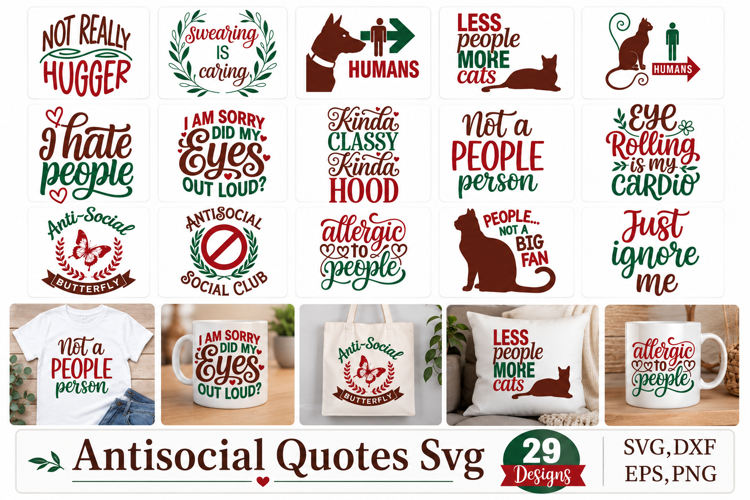 Antisocial Quotes Svg Bundle