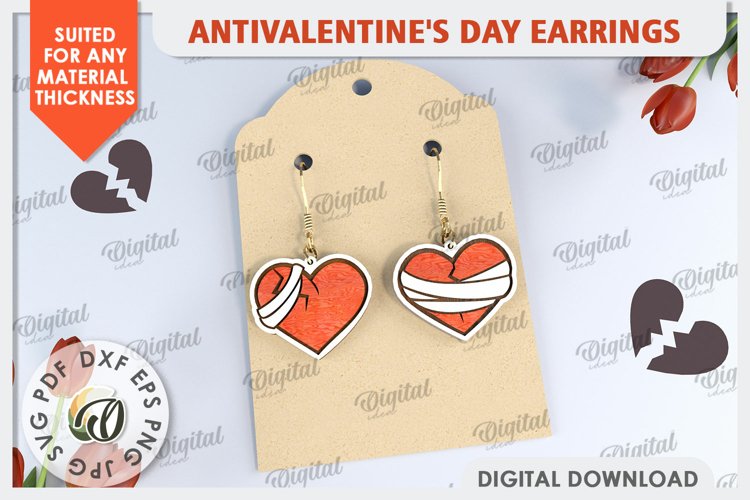 Anti Valentines Day Earrings Laser Cut. Dangle Earrings SVG