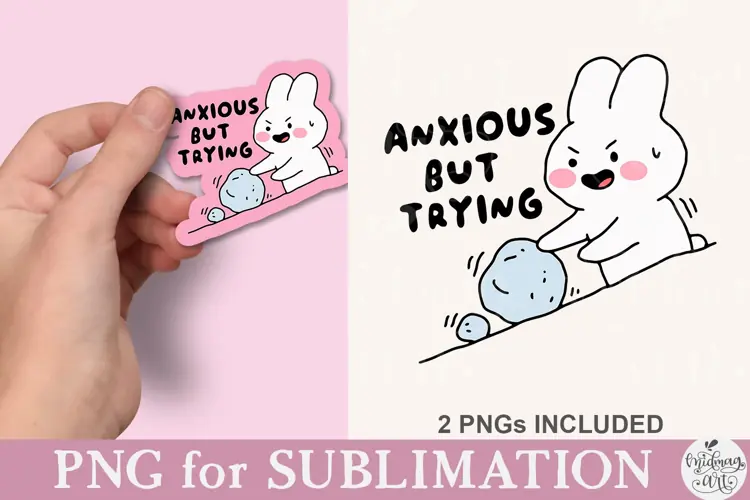Anxious But Trying PNG