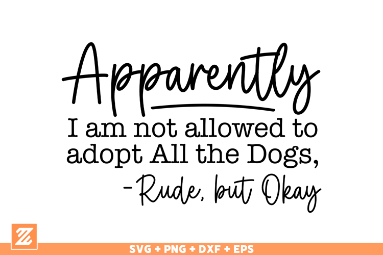 Funny Dog Quote Svg Png, Funny Dog Sayings Png, Dog SVG
