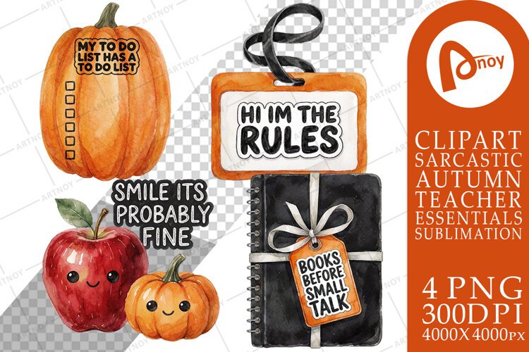 Apple Pumpkin Teacher Humor Sayings Sublimation example image 1