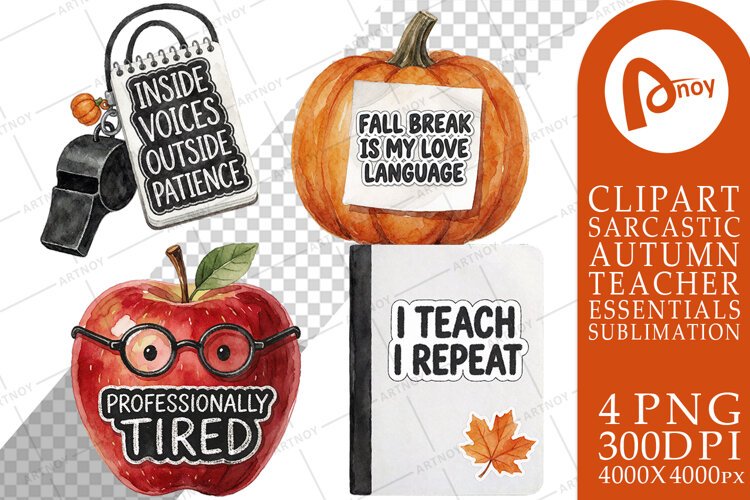 Apple Pumpkin Teacher Humor Sayings Sublimation example image 1