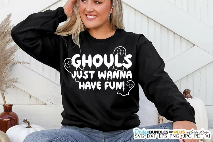 Ghouls Just Wanna Have Fun SVG | Halloween & Fall