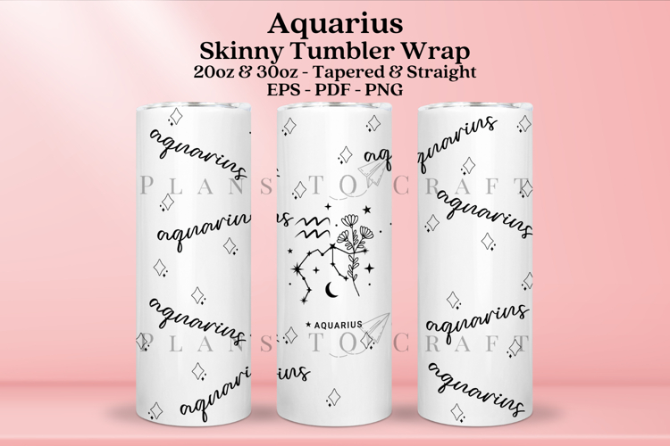 Aquarius Zodiac Skinny Tumbler Sublimation Wrap SVG