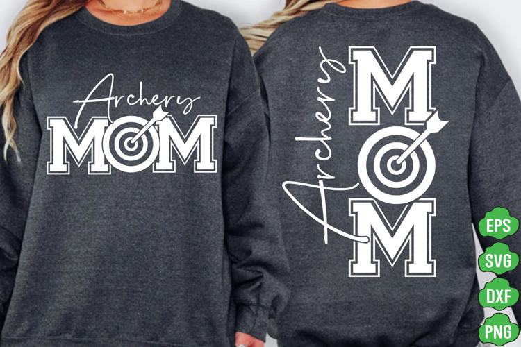 Archery Mom PNG, Proud Archery Mom SVG, Mom SVG, Mama PNG