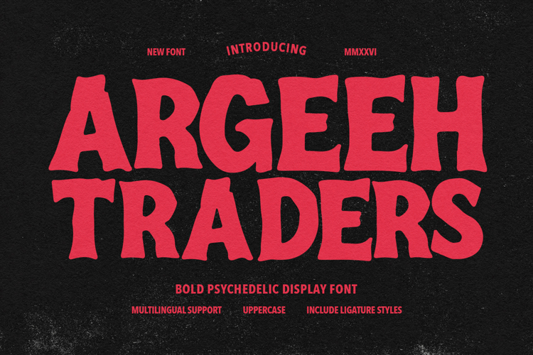Argeeh Traders Bold Psychedelic Display Font