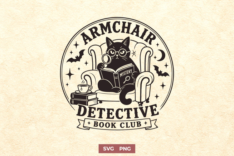 Armchair Detective Book Club SVG, Cozy Mystery Black Cat PNG