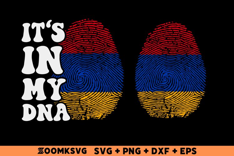 Its in my DNA Armenia Flag Fingerprint Sublimation PNG, SVG