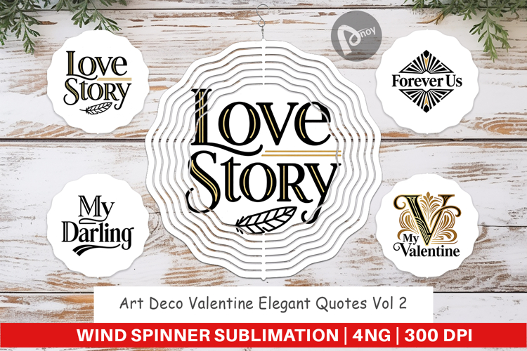Art Deco Valentine Quotes Wind Spinner