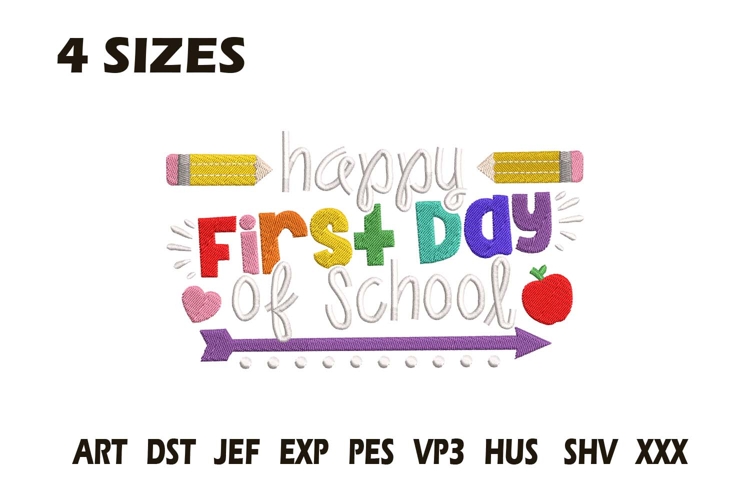 Happy First Day of School Embroidery Design