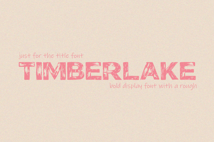 Timberlake Font - Rough