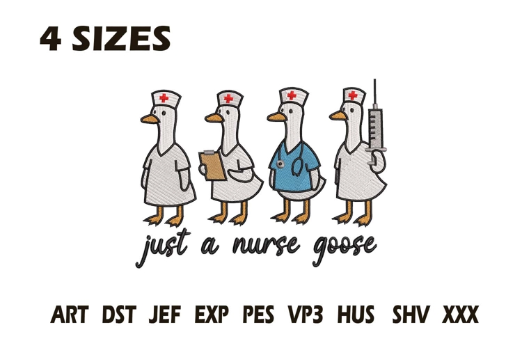Just a Nurse Goose Embroidery
