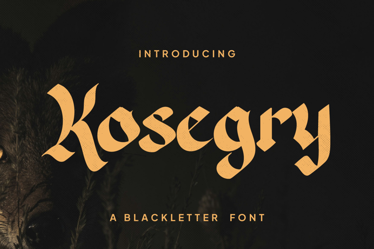 Kosegry A Bold Blackletter Font