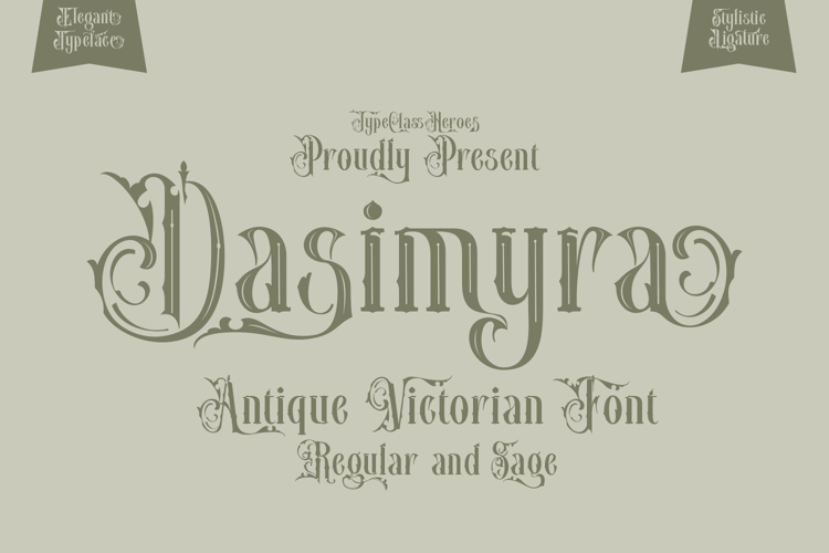 Dasimyra Antique typeface
