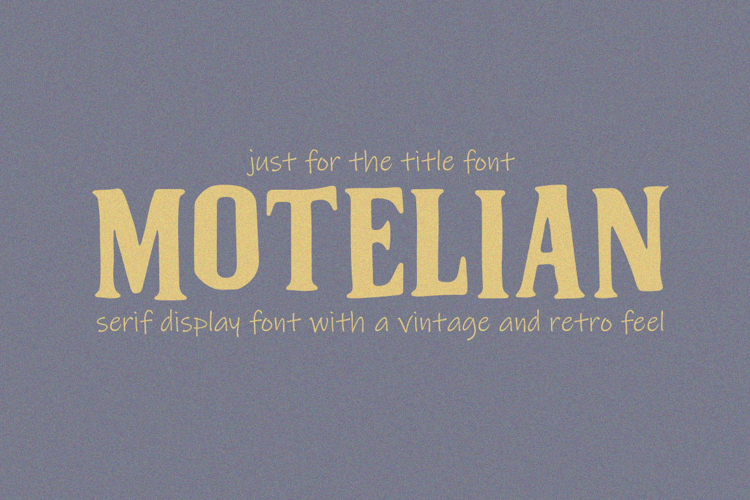Motelian Font - Display Serif