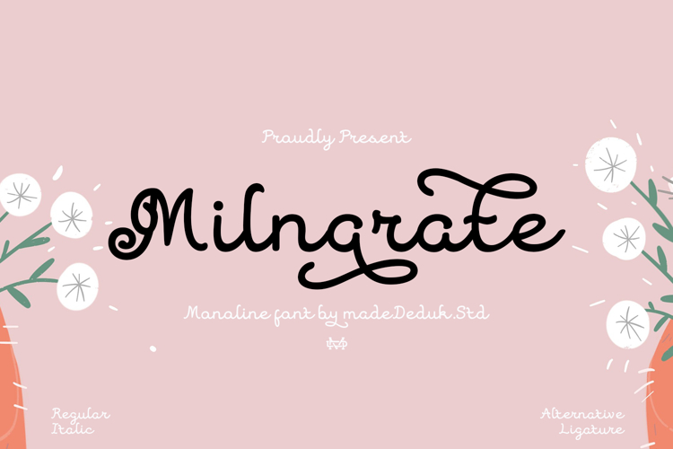 Milnarate Monoline Script