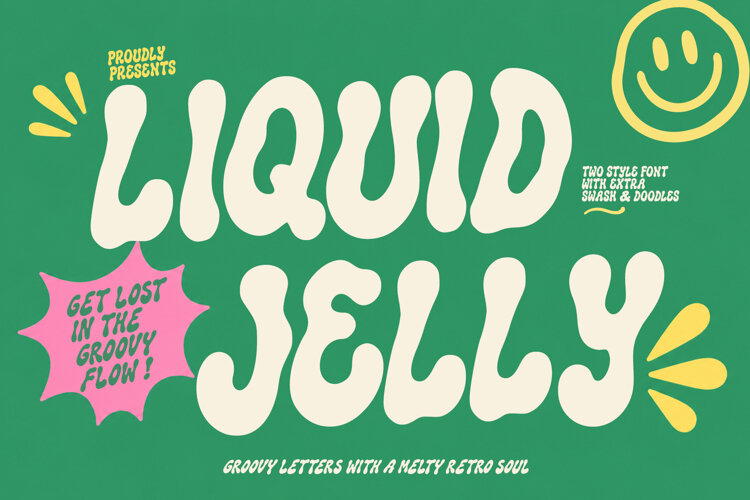 LIQUID JELLY is a bold and playful display font example image 1