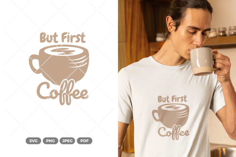 But First Coffee SVG & Clipart