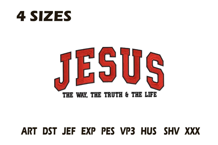Jesus The Way Truth Life Embroidery